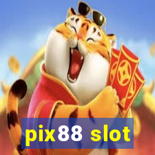 pix88 slot